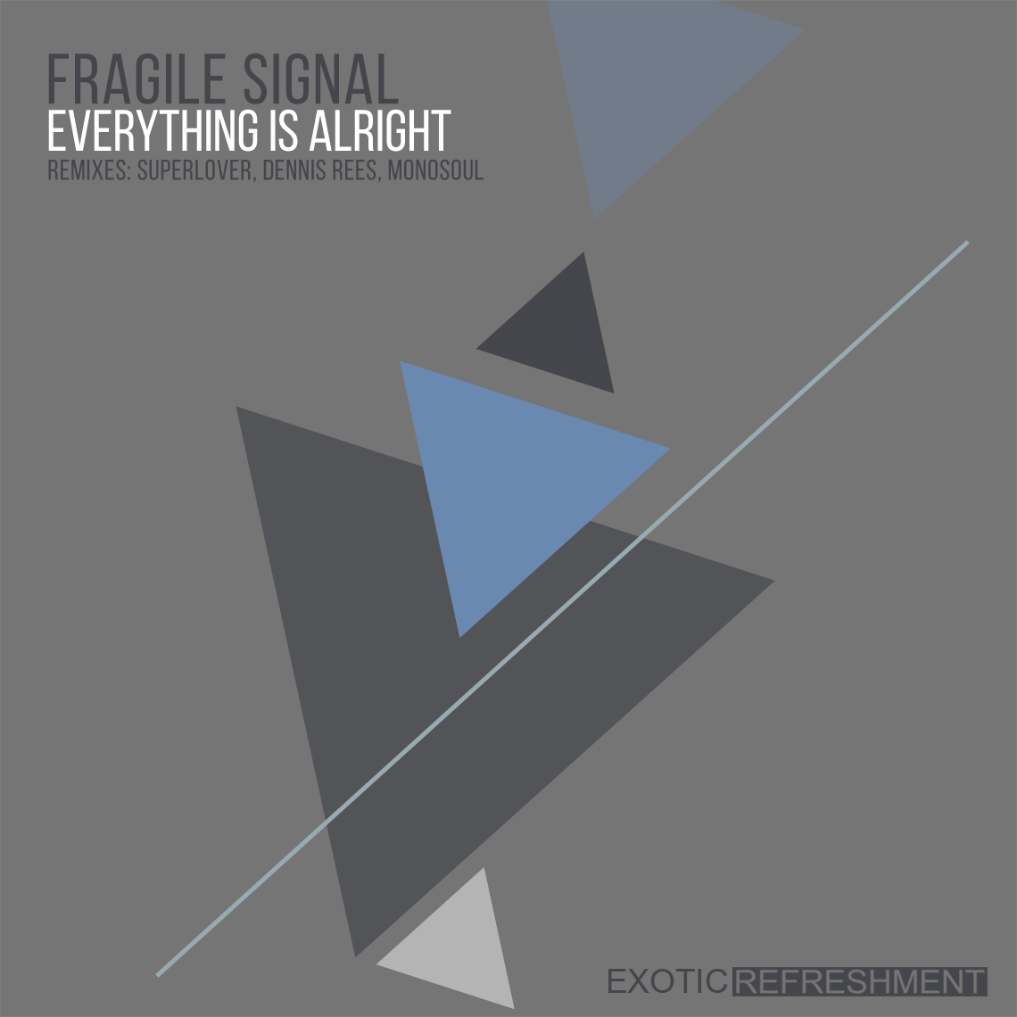 Fragile Signal - Everything Is Alright