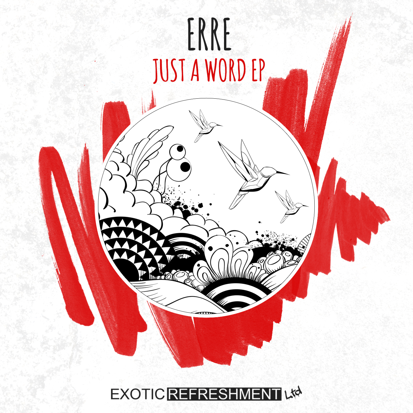 ERRE (Italy) - Just A Word EP