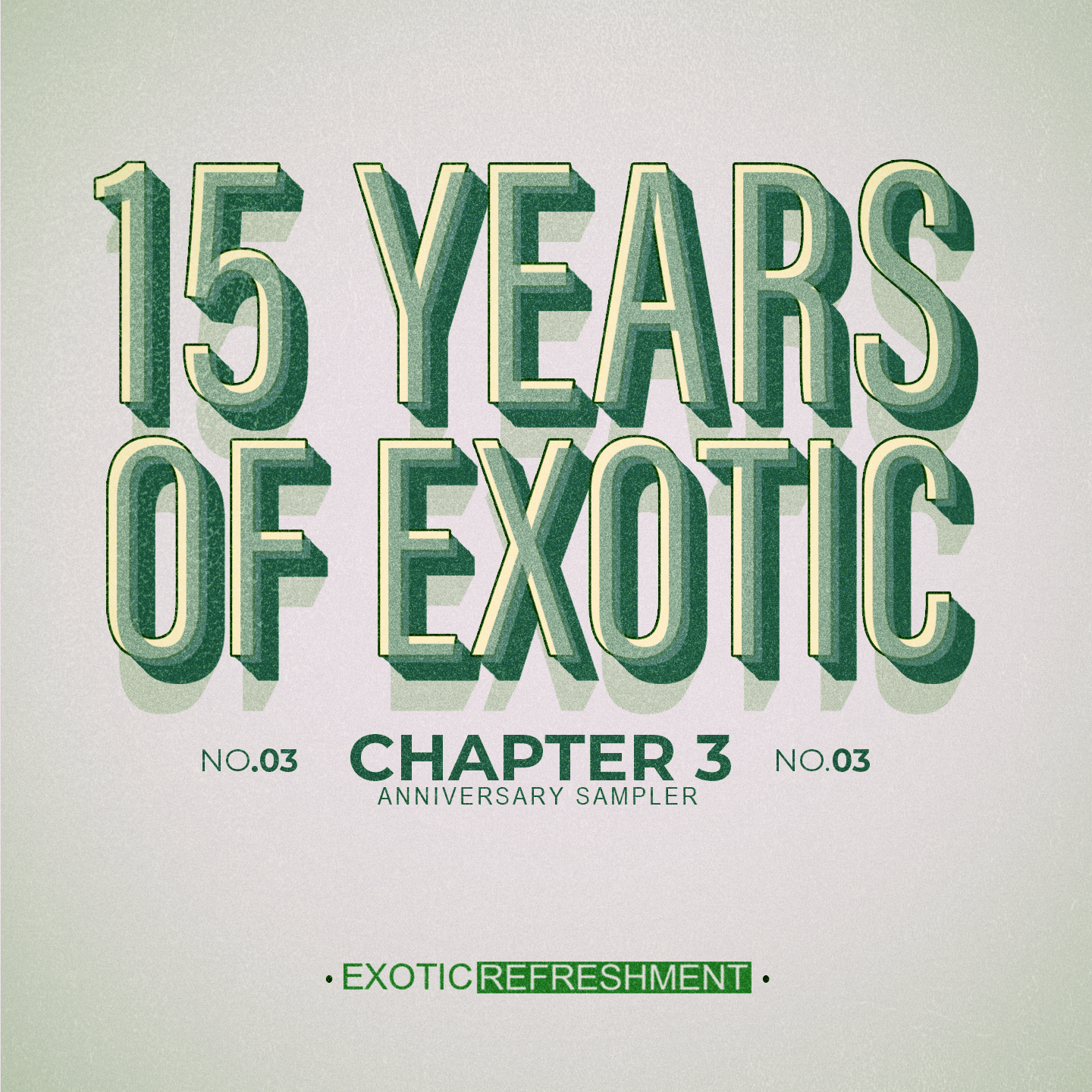 15 Years of Exotic - Chapter 3
